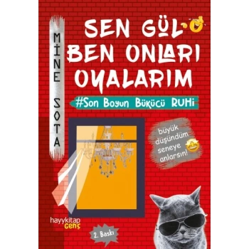 Sen Gül Ben Onları Oyalarım