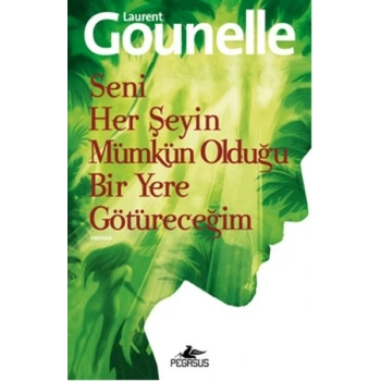 Seni Her Şeyin Mümkün Olduğu Bir Yere Götüreceğim