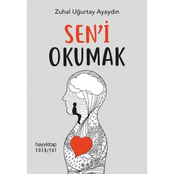 Sen’i Okumak