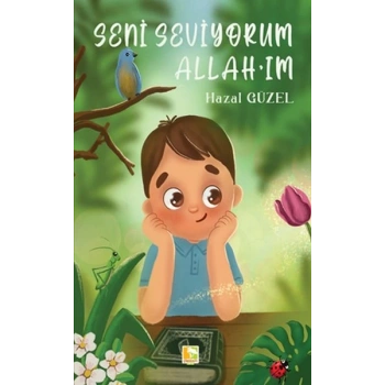 Seni Seviyorum Allahım