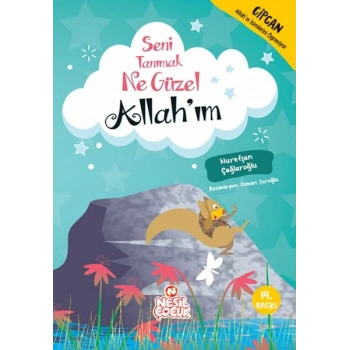 Seni Tanımak Ne Güzel Allahım