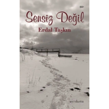 Sensiz Değil