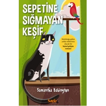 Sepetine Sığmayan Keşif
