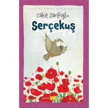 Serçekuş (Ciltli-Resimli)