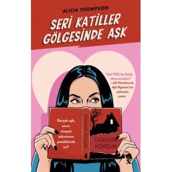 Seri Katiller Gölgesinde Aşk