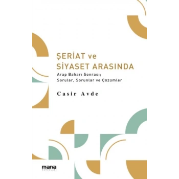 Şeriat ve Siyaset Arasında