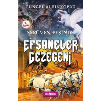 Serüven Peşinde 09 - Efsaneler Gezegeni