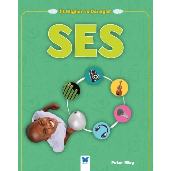 Ses - İlk Bilgiler ve Deneyler