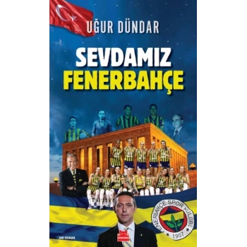 Sevdamız Fenerbahçe