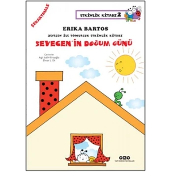 Sevecenin Doğum Günü