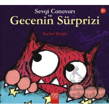 Sevgi Canavarı ve Gecenin Sürprizi