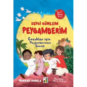 Sevgi Güneşim Peygamberim