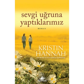 Sevgi Uğruna Yaptıklarımız