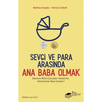 Sevgi ve Para Arasında Ana Baba Olmak