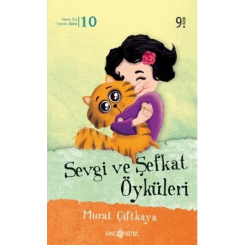 Sevgi ve Şefkat Öyküleri