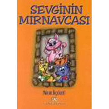 Sevginin Mırnavcası