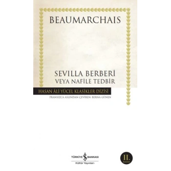 Sevilla Berberi Veya Nafile Tedbir - Hasan Ali Yücel Klasikleri