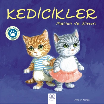 Sevimli Hayvan Öyküleri -Kedicikler Marion ve Simon