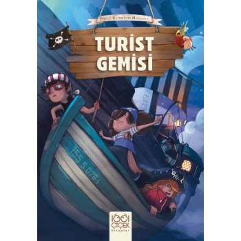 Sevimli Korsanların Maceraları - Turist Gemisi