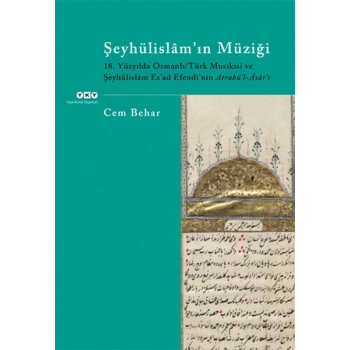 Şeyhülislam’ın Müziği - 18. Yüzyılda Osmanlı