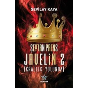 Şeytan Prens Javelin 2 - Krallık Yolunda