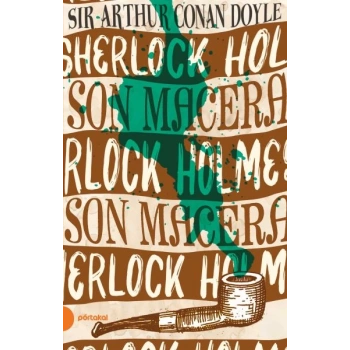 Sherlock Holmes 11 - Son Macera