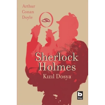 Sherlock Holmes - Kızıl Dosya
