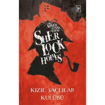Sherlock Holmes - Kızıl Saçlılar Kulübü
