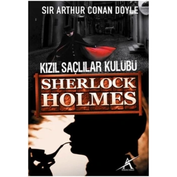 Sherlock Holmes - Kızıl Saçlılar Kulübü (Cep Boy)