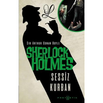 Sherlock Holmes - Sessiz Kurban