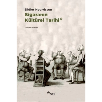 Sigaranın Kültürel Tarihi