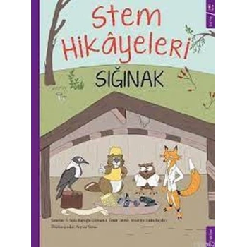 Sığınak - Stem Hikayeleri