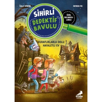 Sihirli Dedektif Bavulu-7 Tuhaflıklarla Dolu Hayaletli Ev