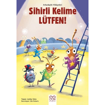 Sihirli Kelime Lütfen! - Arkadaşlık Hikayeleri