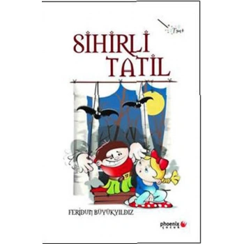 Sihirli Tatil