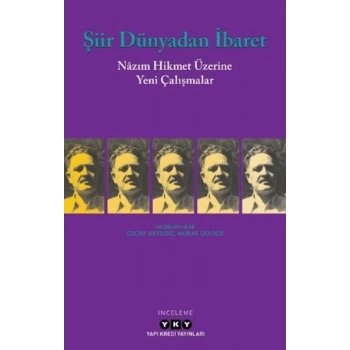 Şiir Dünyadan İbaret