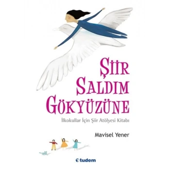 Şiir Saldım Gökyüzüne