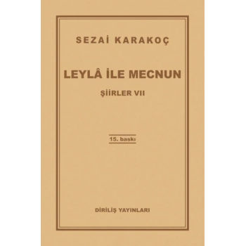 Şiirler 7 - Leyla ile Mecnun