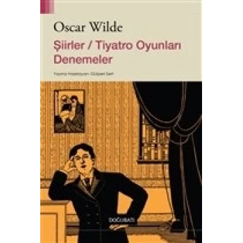 Şiirler / Tiyatro Oyunları Denemeler