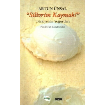 Silivrim Kaymak - Türkiye’nin Yoğurtları