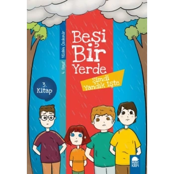 Şimdi Yandık İşte - Beşi Bir Yerde - 4. Sınıf