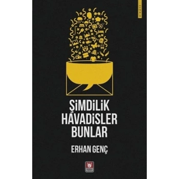 Şimdilik Havadisler Bunlar