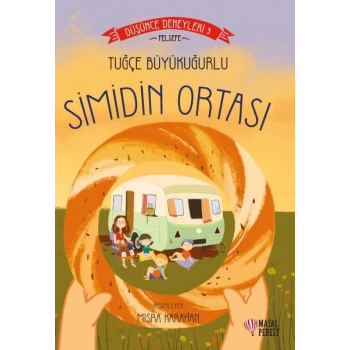 Simidin Ortası - Düşünce Deneyleri 3