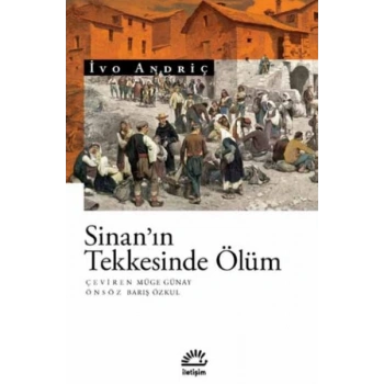 Sinan’ın Tekkesinde Ölüm