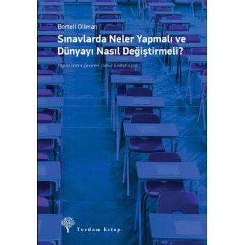 Sınavlarda Neler Yapmalı ve Dünyayı Nasıl Değiştirmeli?