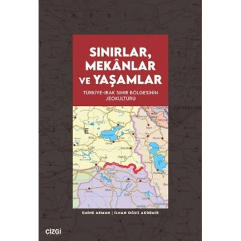 Sınırlar, Mekânlar ve Yaşamlar