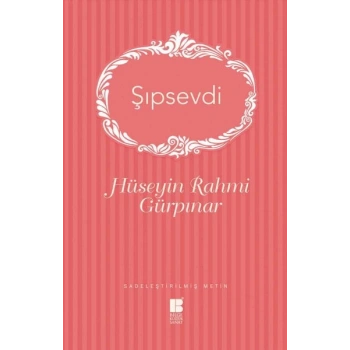 Şıpsevdi (Sadeleştirilmiş Metin)