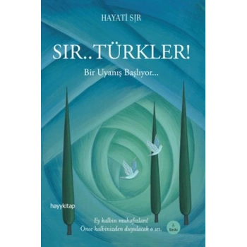 Sır.. Türkler! 15 Temmuz-Direniş-Diriliş-Kurtuluş