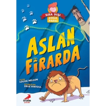 Sıra Dışı Doğa Parkı- Aslan Firarda