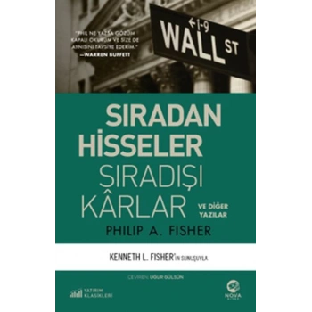 Sıradan Hisseler Sıradışı Kârlar